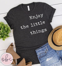 Load image into Gallery viewer, Enjoy the Little Things Graphic Tee
