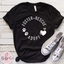 Load image into Gallery viewer, Foster Rescue Adopt Graphic Tee