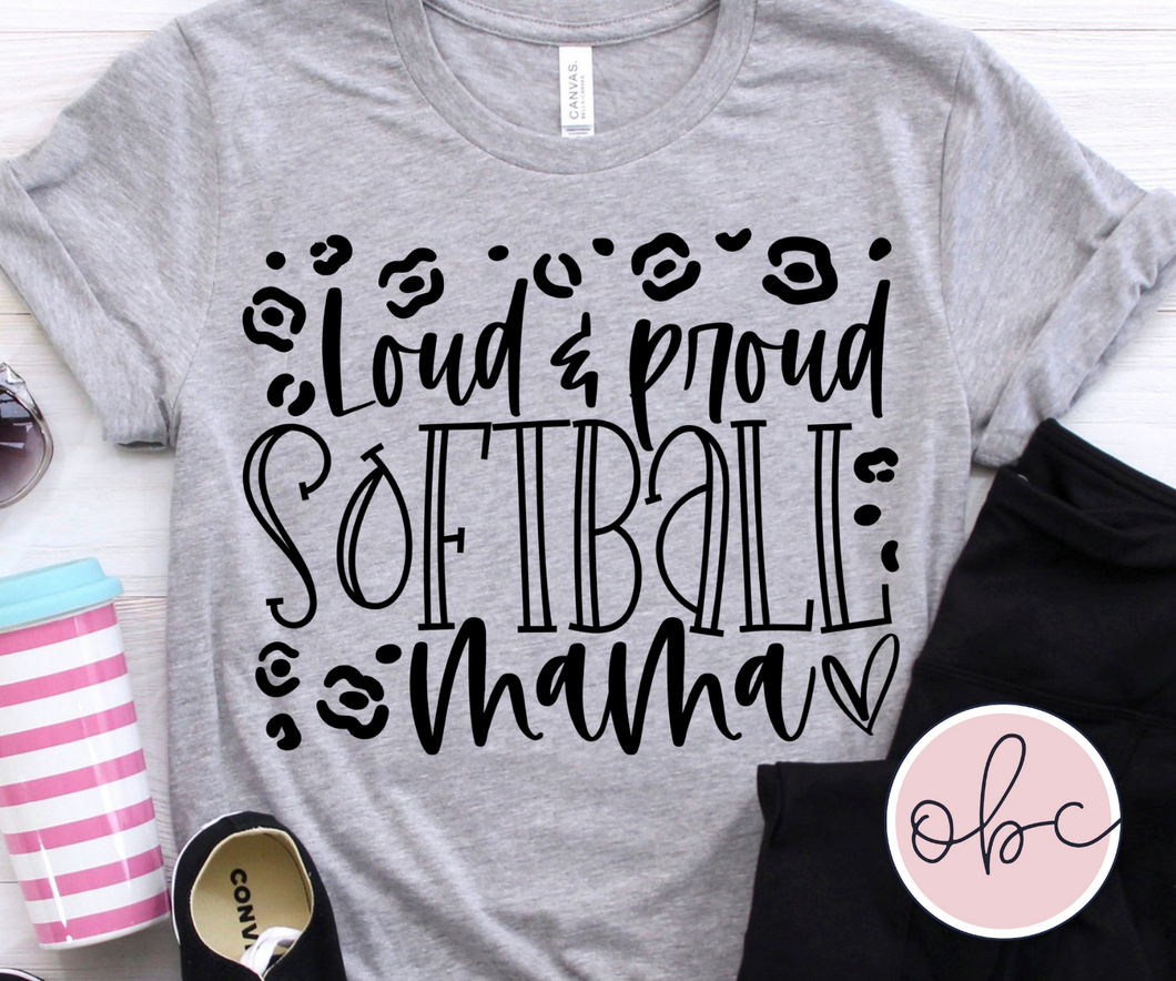 Loud and Proud Softball Mama Graphic Tee