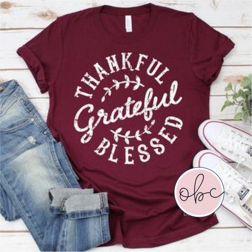 Thankful Grateful Blessed White Font Graphic Tee